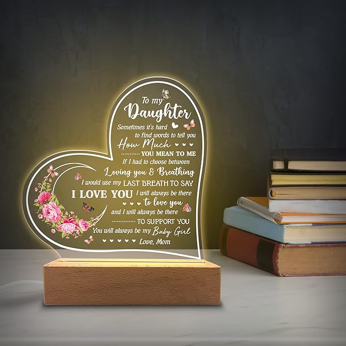 Daughter Gifts Acrylic Night Light - Sentimental Gifts for Daughter - Birthday, Graduation, Wedding