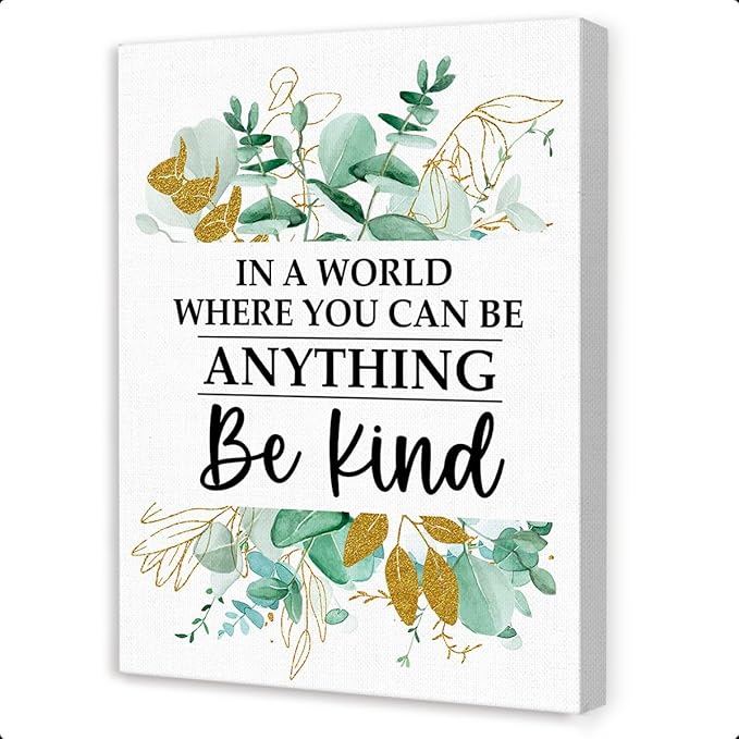 Gwisml In A World Where You Can Be Anything Wall Decor,Inspirational Quotes Rustic Plant Themed Canvas Frame Paintings For Office Home Workplace Wall Art Decor