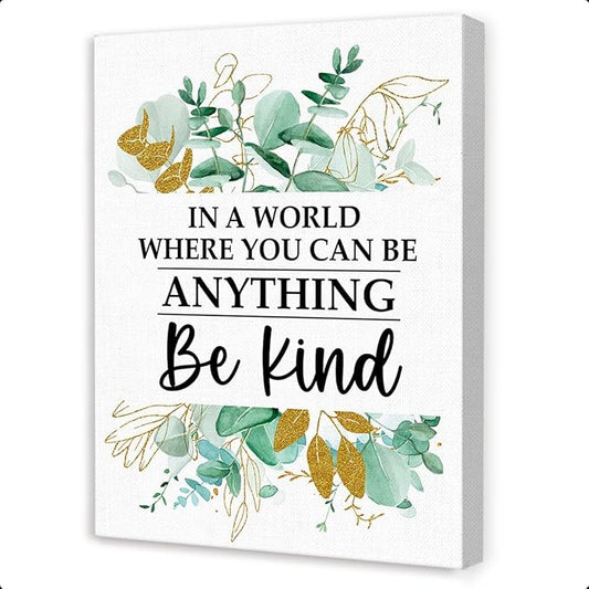 Gwisml In A World Where You Can Be Anything Wall Decor,Inspirational Quotes Rustic Plant Themed Canvas Frame Paintings For Office Home Workplace Wall Art Decor