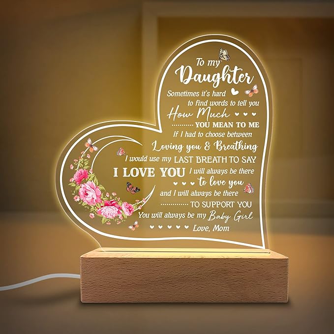 Daughter Gifts Acrylic Night Light - Sentimental Gifts for Daughter - Birthday, Graduation, Wedding