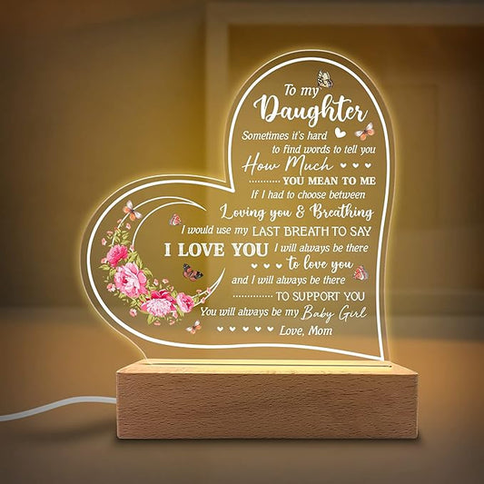 Daughter Gifts Acrylic Night Light - Sentimental Gifts for Daughter - Birthday, Graduation, Wedding